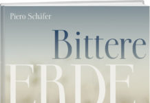 Bittere Erde – Packender Roman von Piero Schäfer